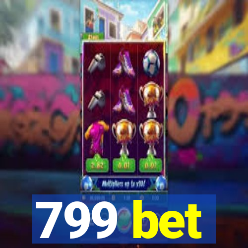 799 bet